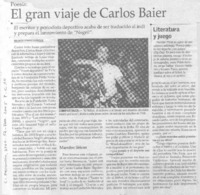El Gran viaje de Carlos Baier (entrevistas)
