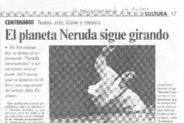 El Planeta Neruda sigue girando