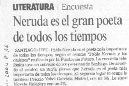 Neruda es el gran poeta de todos los tiempos