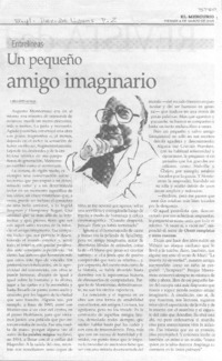 Un pequeño amigo imaginario.