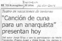 Canción de cuna para un anarquista, presentan hoy