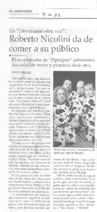 Roberto Nicolini da de comer a su público