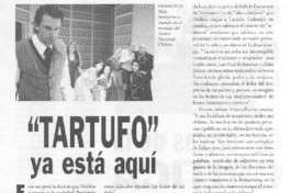 "Tartufo" ya está aquí