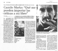 Camilo Marks "Qué me pueden importar las críticas a mi libro"