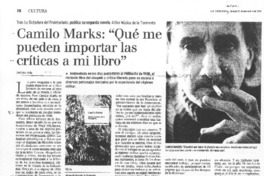 Camilo Marks "Qué me pueden importar las críticas a mi libro"