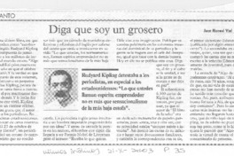 Diga que soy un grosero