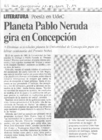 Planeta Pablo Neruda gira en Concepción