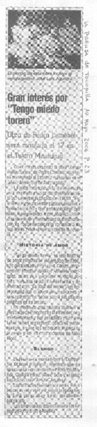 Gran interés por "Tengo miedo torero"