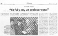 "Yo fui y soy un profesor rural"