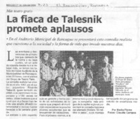 La fiaca de Talenik promete aplausos