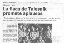 La fiaca de Talenik promete aplausos