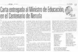 Carta entregada al Ministro de Educación en el Centenario de Neruda