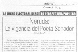Neruda: la vigencia del poeta Senador