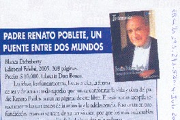 Padre Renato Poblete, un puente entre dos mundos