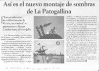 Así es el nuevo montaje de sombras de La Patogallina