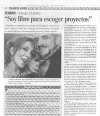 "Soy libre para escoger proyectos"