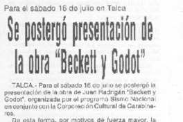Se postergó presentación de la obra "Beckett y Godot"