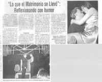 "Lo Que el matrimonio de llevó", reflexionando con humor