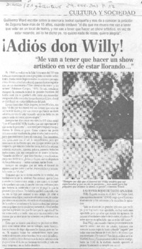 Adiós don Willy! "Me van a tener que hacer un show artístico en vez de estar llorando--"