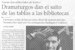 Nacen dos editoriales de teatro : dramaturgos dan el salto de las tablas a las bibliotecas