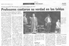 Profesores contaron su verdad en las tablas