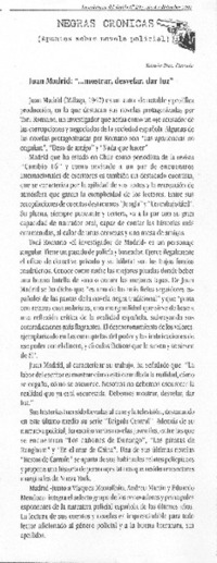 Juan Madrid: "...mostrar, desvelar, dar luz"