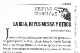 La isla, Reyes Messa y otros