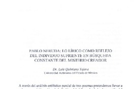 Pablo Neruda : lo lírico como reflejo del individuo sufriente en búsqueda constante del misterio creador