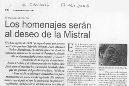 Los homenajes serán al deseo de la Mistral