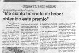 Salvador del Carmen Carreño, escritor "Me siento honrado de haber obtenido este premio". (entrevistas)
