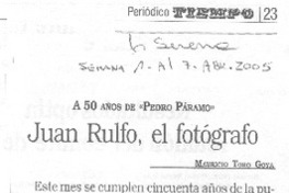 Juan Rulfo, el fotógrafo.