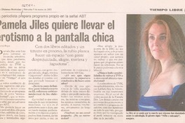 La periodista prepara programa propio en la señal ABT : Pamela Jiles quiere llevar el erotismo a la pantalla chica