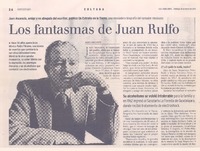 Juan Ascencio, amigo y ex abogado del escritor, publica Un extraño en la tierra, una reveladora biografía del narrador mexicano : los fantasmas de Juan Rulfo :