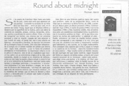 Round about midnight.