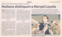 Premio de extensión cultural municipal de Castro : mañana distinguen a Margot Loyola