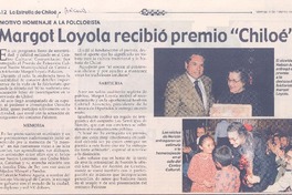 Emotivo homenaje a la folclorista : Margot Loyola recibió premio "Chiloé"