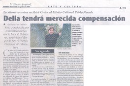 Delia tendrá merecida compensación.