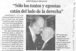 "Sólo los tontos y egoístas están del lado de la derecha"