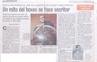 Un Mito del boxeo se hace escritor. (entrevistas)
