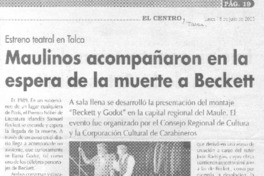Maulinos acompañaron en la espera de la muerte a Beckett.