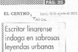 Escritor linarense indaga en sabrosas leyendas urbanas.