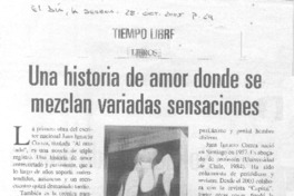 Una Historia de amor donde se mezclan variadas sensaciones.