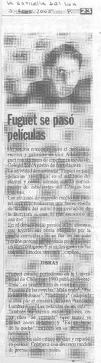 Fuguet se pasó películas.