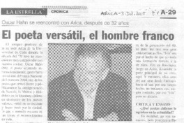 El Poeta versátil, el hombre franco.