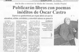 Publicarán libros con poemas inéditos de Oscar Castro