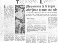 El Larga derrotero de Yin Yin para volver junto a su madre en el valle.