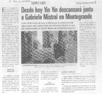 Desde hoy Yin Yin descansará junto a Gabriela Mistral en Montegrande.