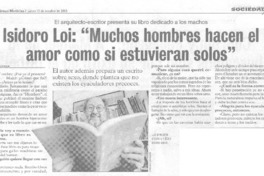 Isidoro Loi: "Muchos hombres hacen el amor como si estuvieran solos"