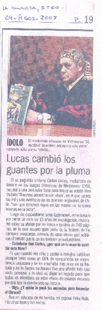 Lucas cambió los guantes por la pluma. (entrevistas)