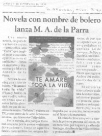 Novela con nombre de bolero lanza M. A. de la Parra.